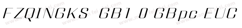 FZQINGKS  GB1 0 GBpc EUC H字体转换